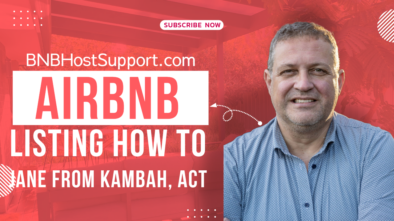 Coaching Blog S1 Episode 46 - Mark's Expert Tips: Enhancing Your Airbnb Listing - Jane from Kambah ACT, Masterclass