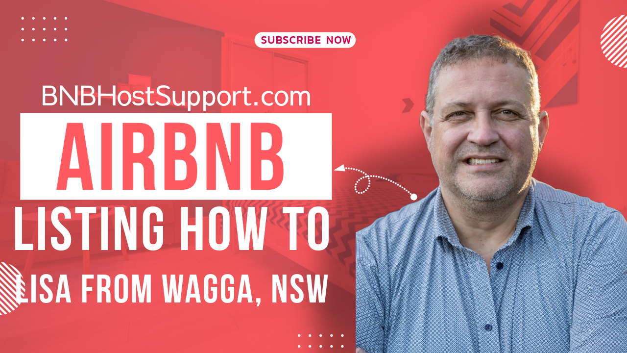 Coaching Blog S1 Episode 45 - Mark's Expert Tips: Enhancing Your Airbnb Listing - Lisa from Wagga NSW, Masterclass