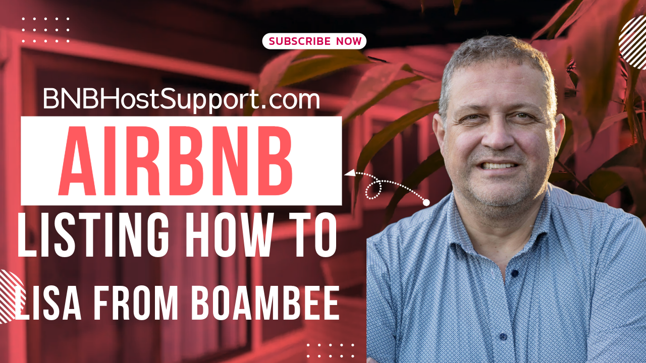 Coaching Blog S1 Episode 52 - Mark's Expert Tips: Enhancing Your Airbnb Listing - Lisa from Boambee NSW, Masterclass